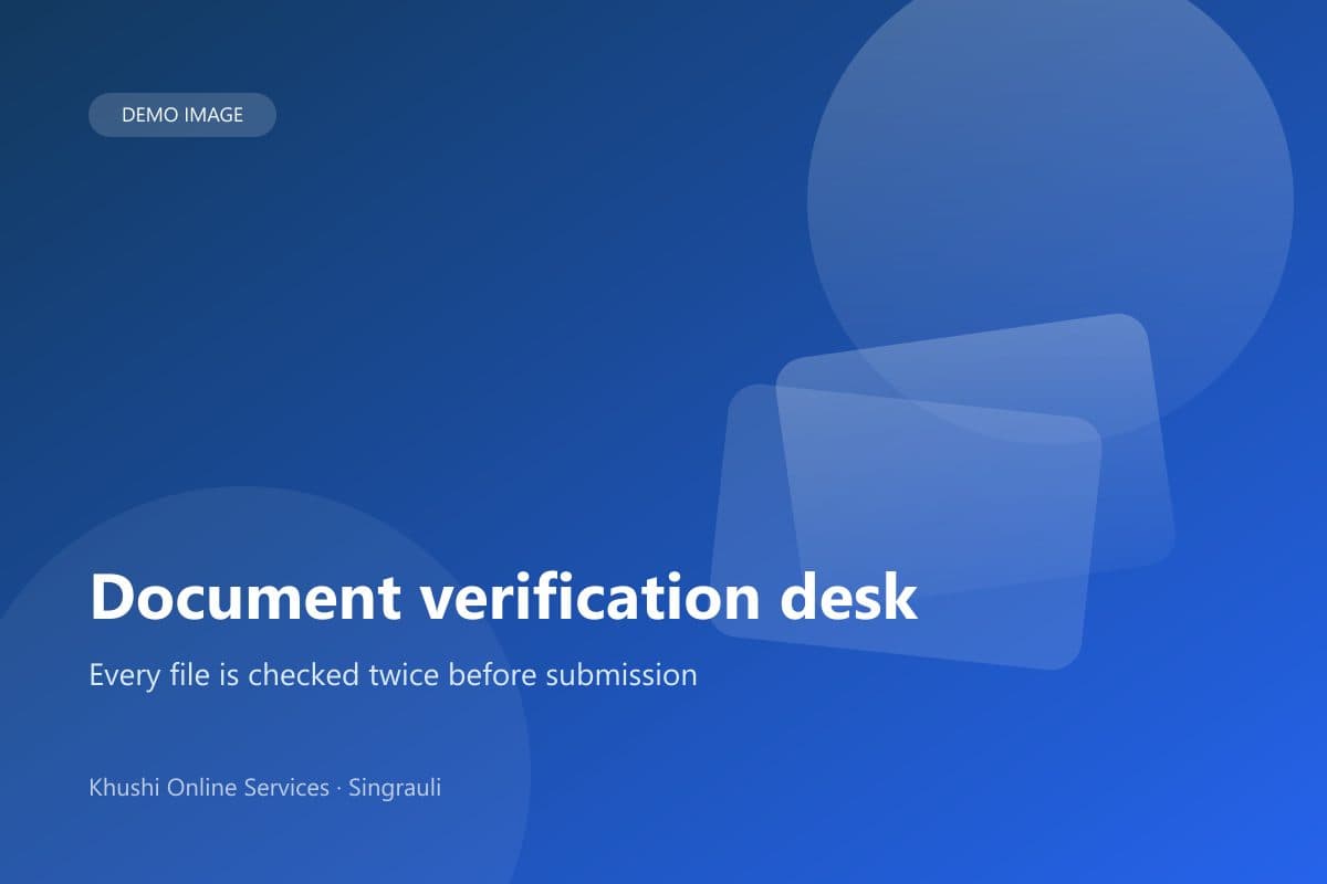 Document verification desk — Every file is checked twice before submission